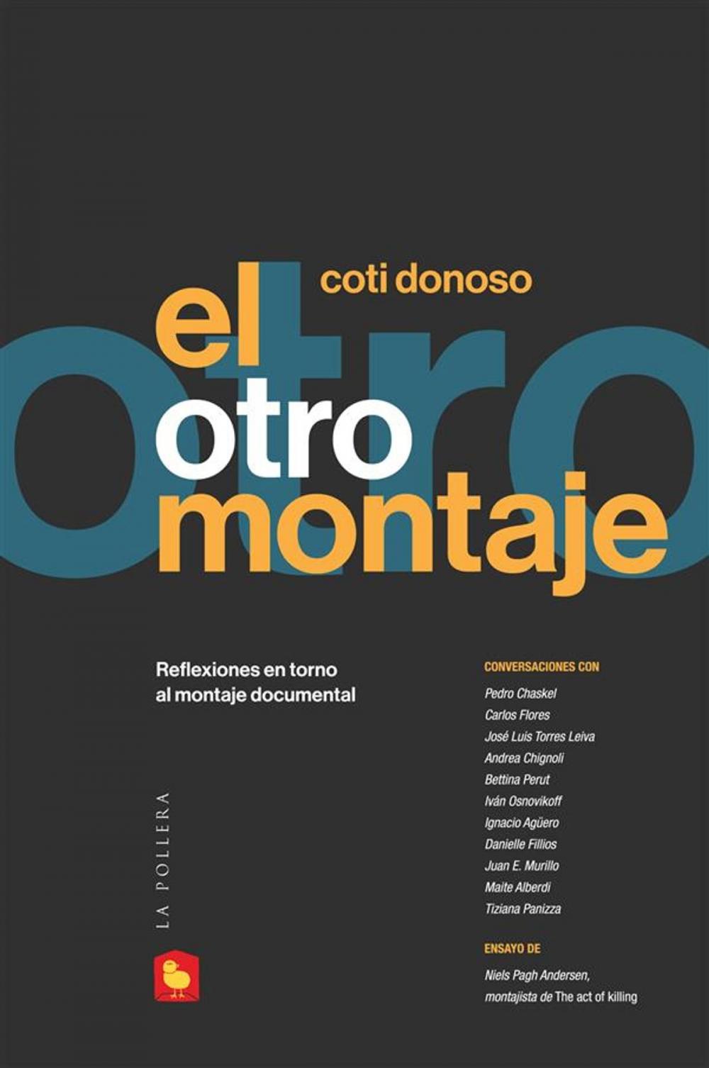 Big bigCover of El otro montaje: reflexiones en torno al montaje documental