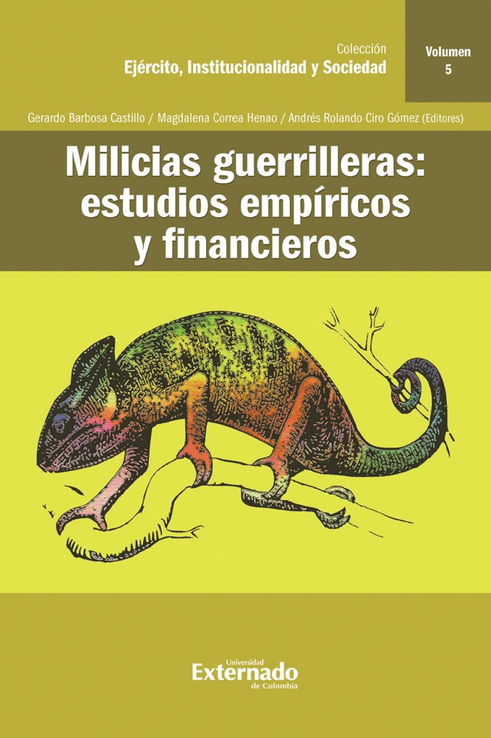 Big bigCover of Milicias guerrilleras : estudios empíricos y financieros