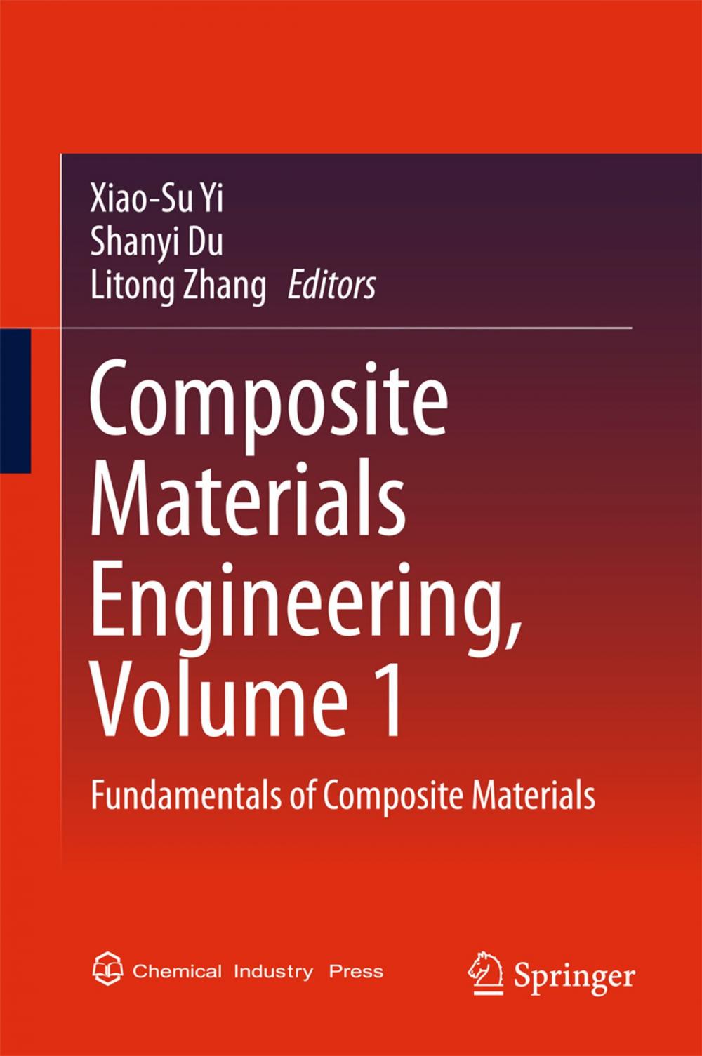 Big bigCover of Composite Materials Engineering, Volume 1