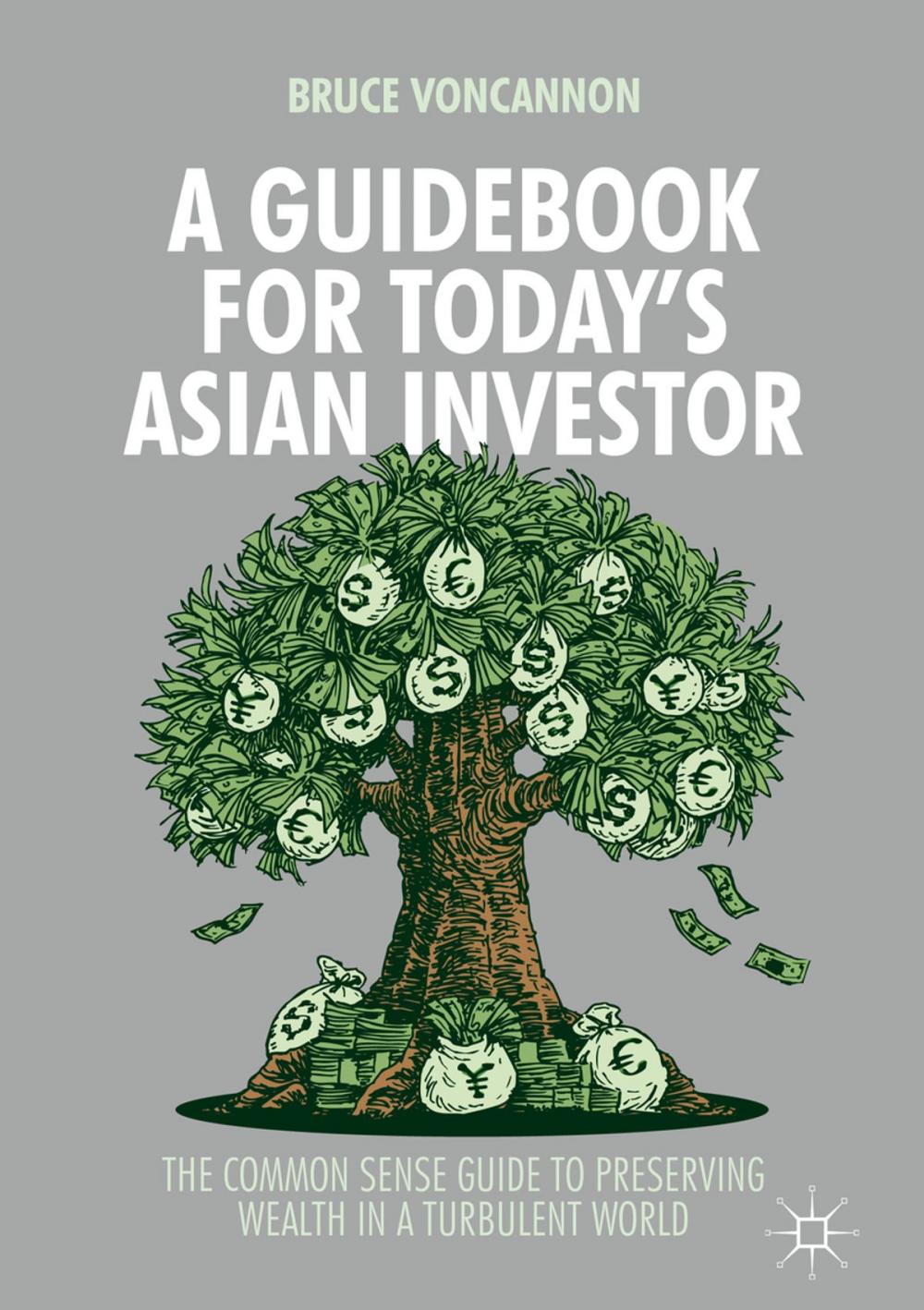 Big bigCover of A Guidebook for Today's Asian Investor