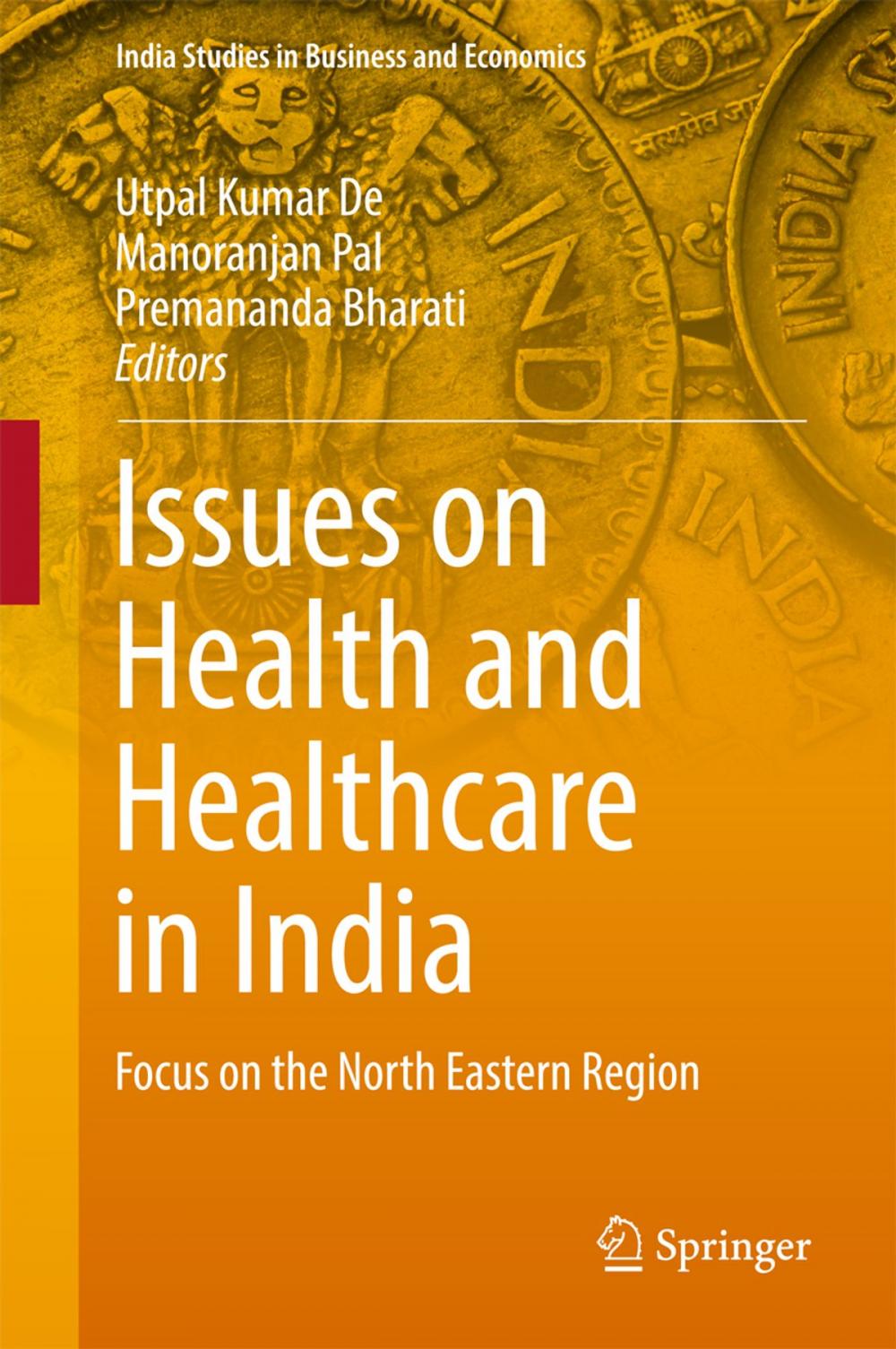 Big bigCover of Issues on Health and Healthcare in India