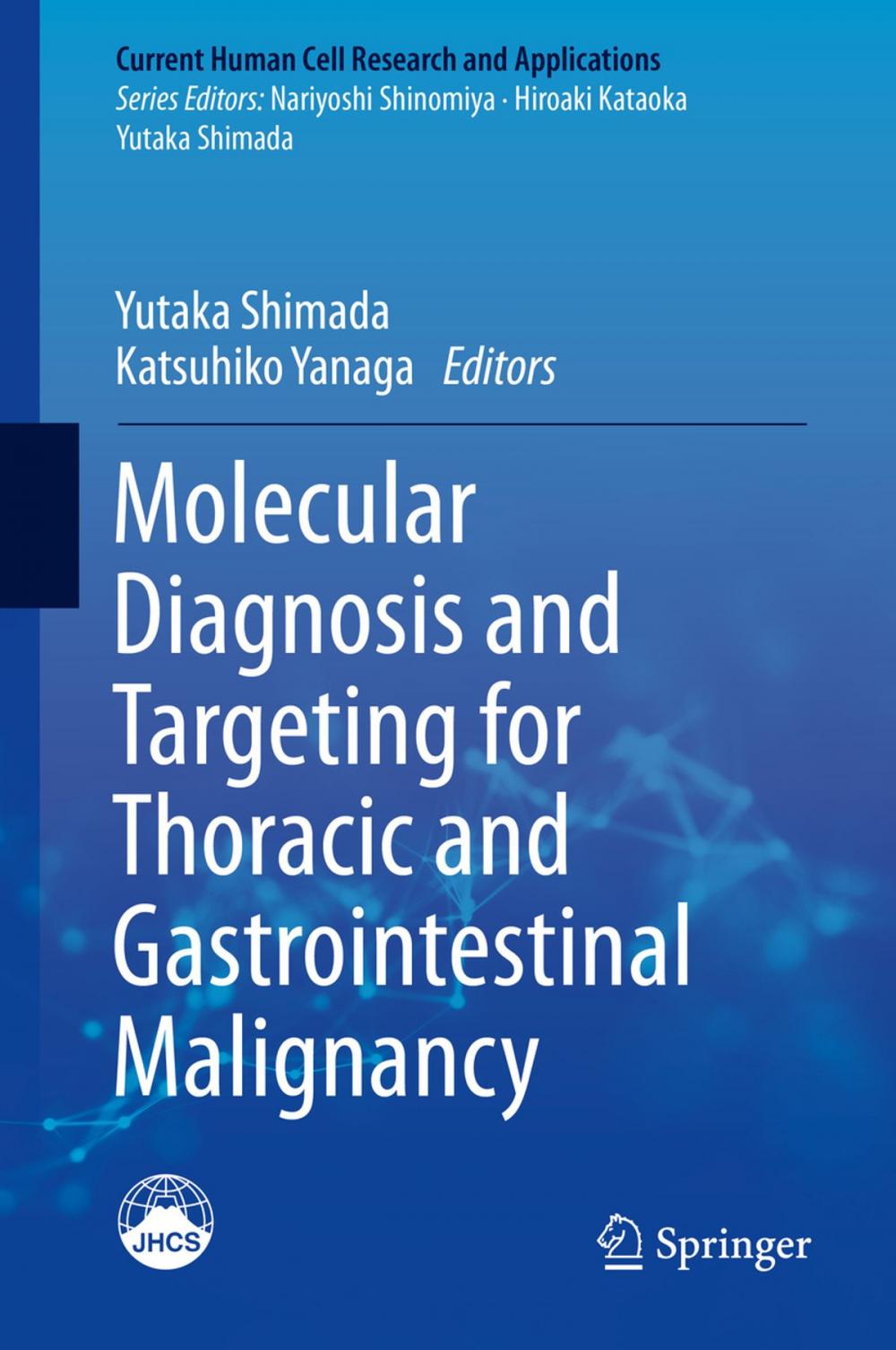 Big bigCover of Molecular Diagnosis and Targeting for Thoracic and Gastrointestinal Malignancy