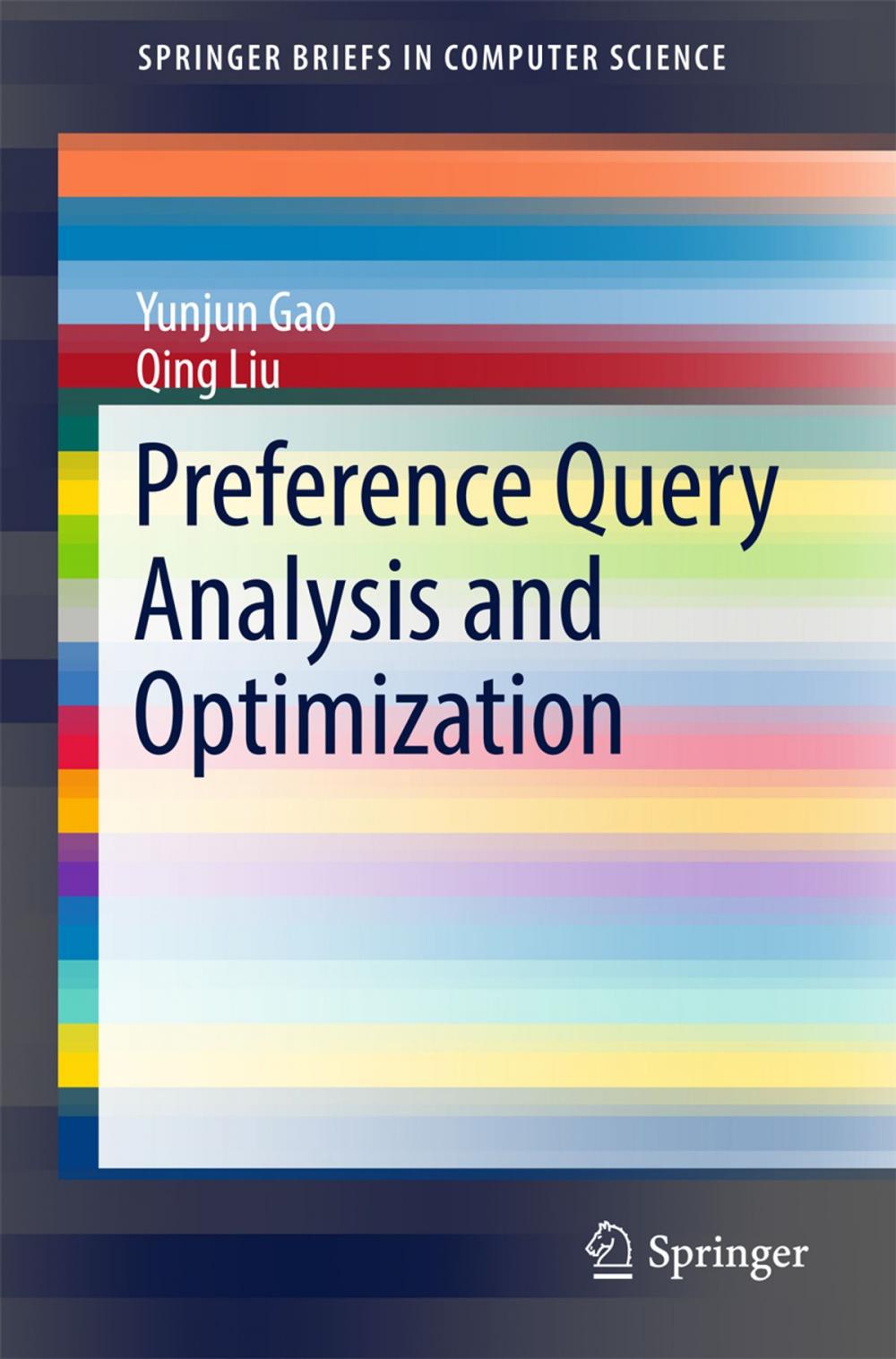 Big bigCover of Preference Query Analysis and Optimization