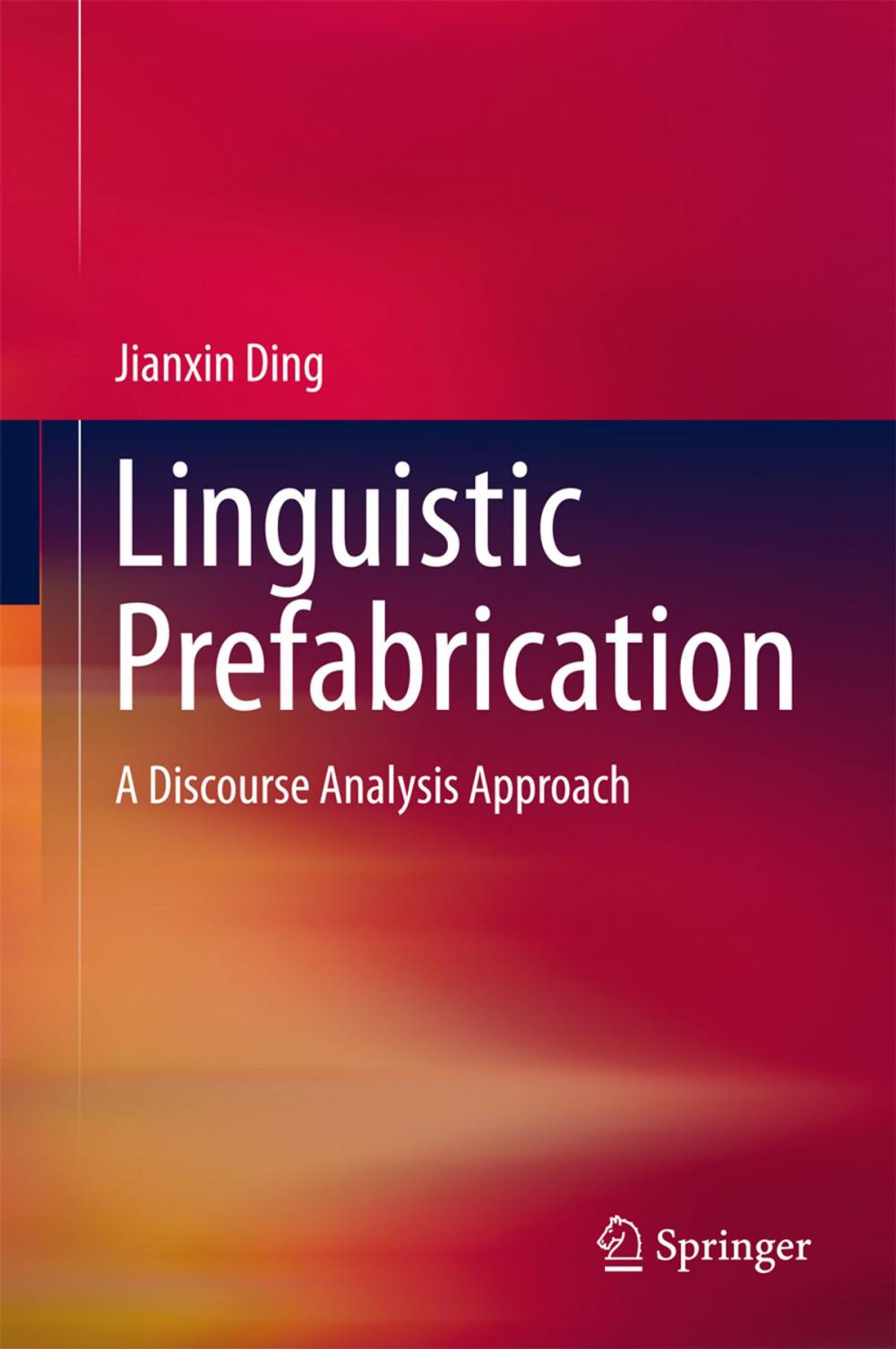 Big bigCover of Linguistic Prefabrication