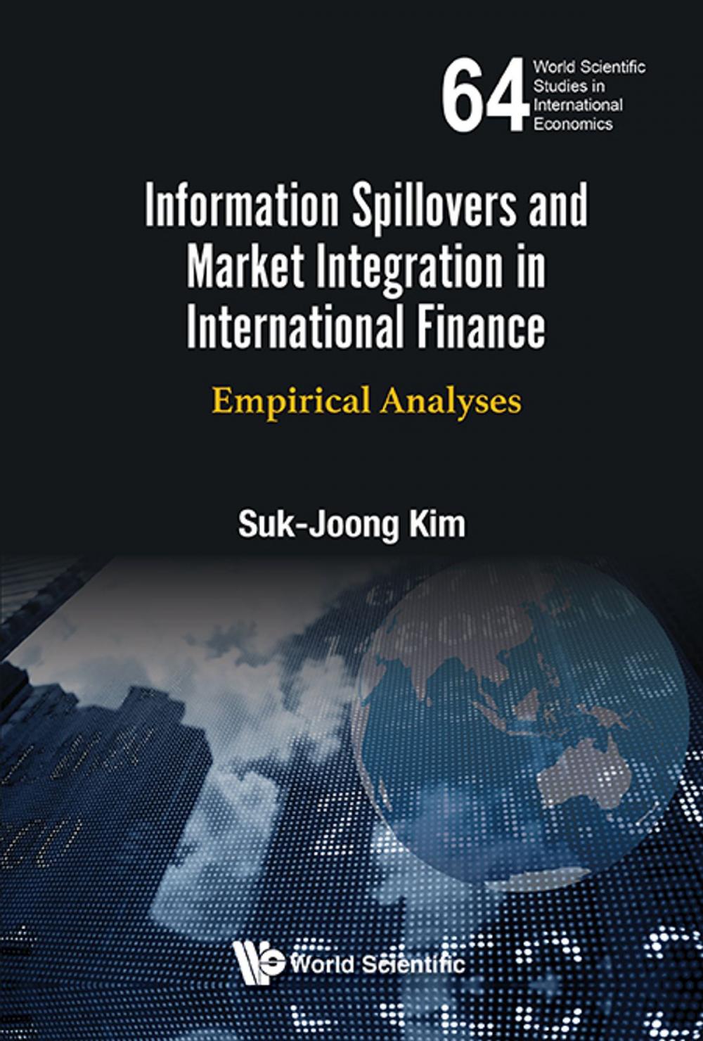 Big bigCover of Information Spillovers and Market Integration in International Finance