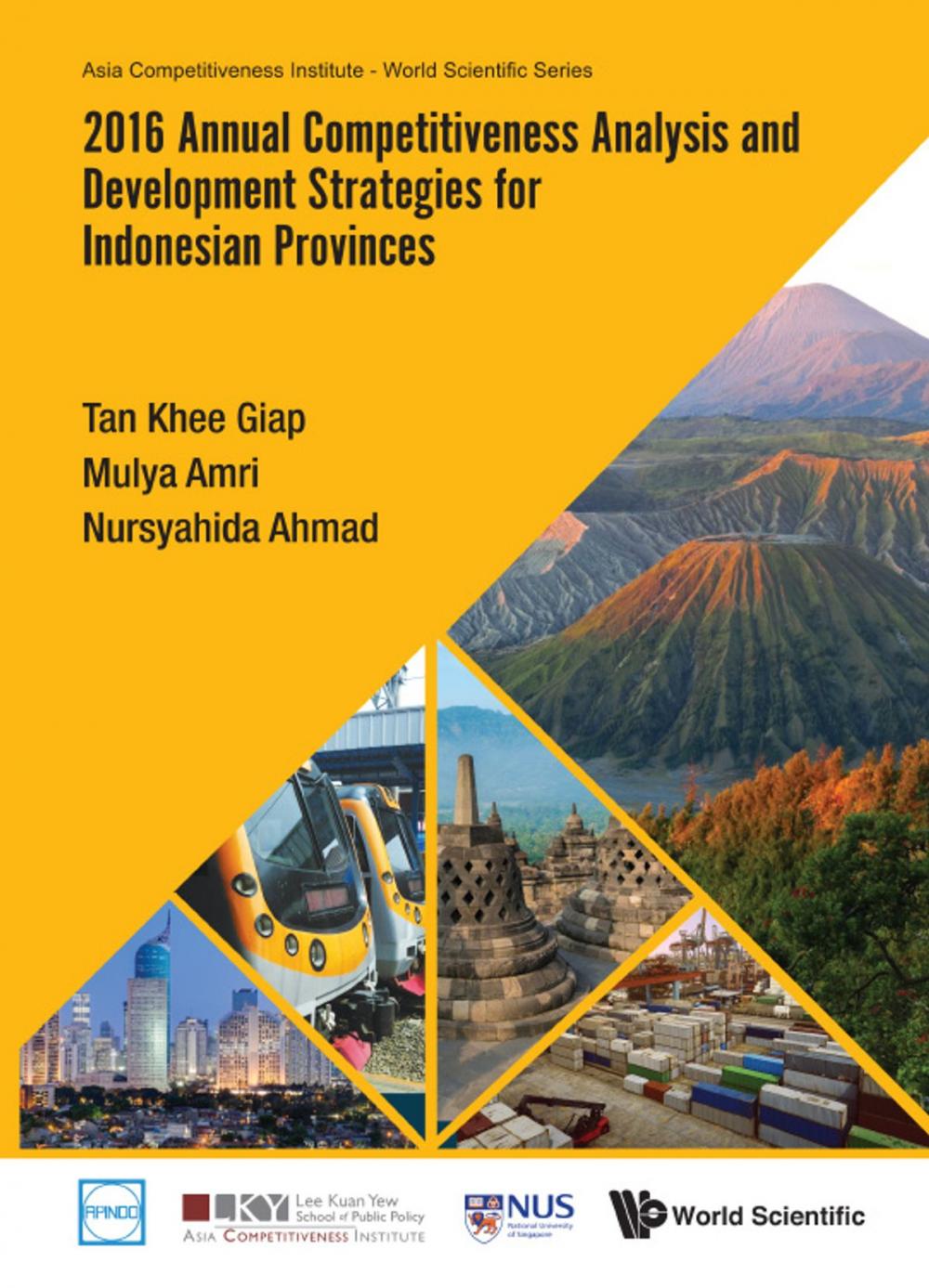 Big bigCover of 2016 Annual Competitiveness Analysis and Development Strategies for Indonesian Provinces