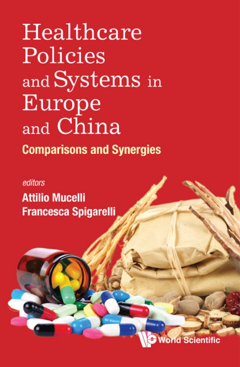 Big bigCover of Healthcare Policies and Systems in Europe and China