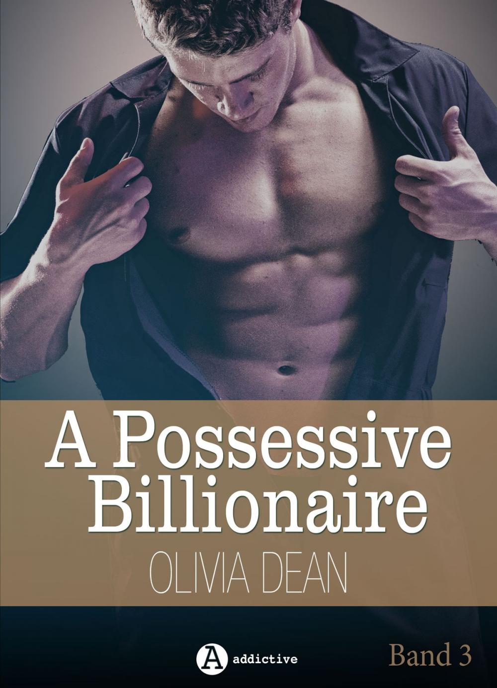 Big bigCover of A Possessive Billionaire, Band 3