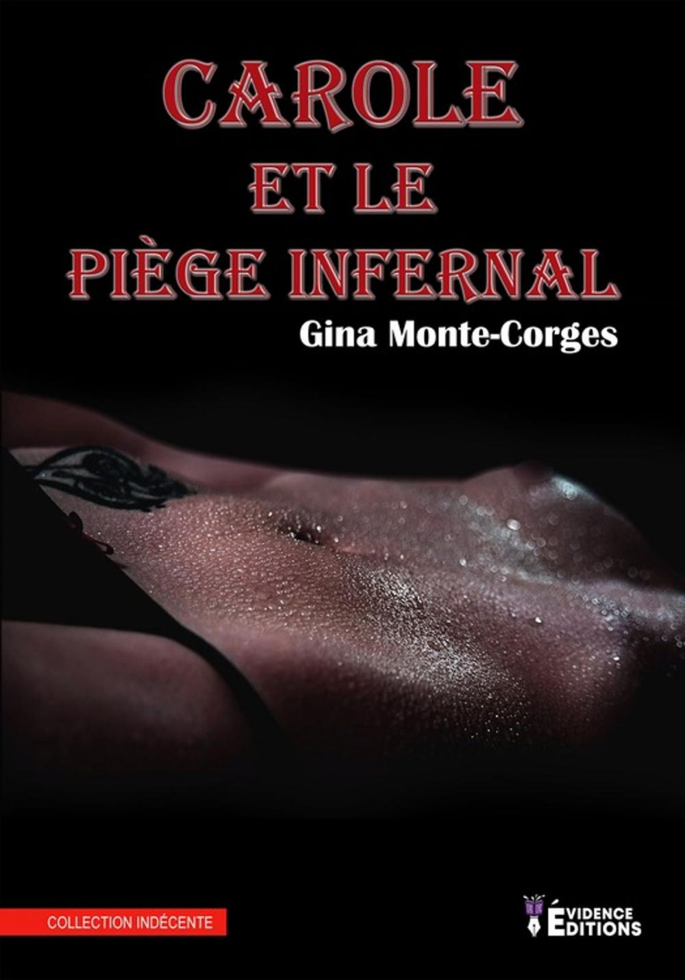 Big bigCover of Carole et le piège infernal