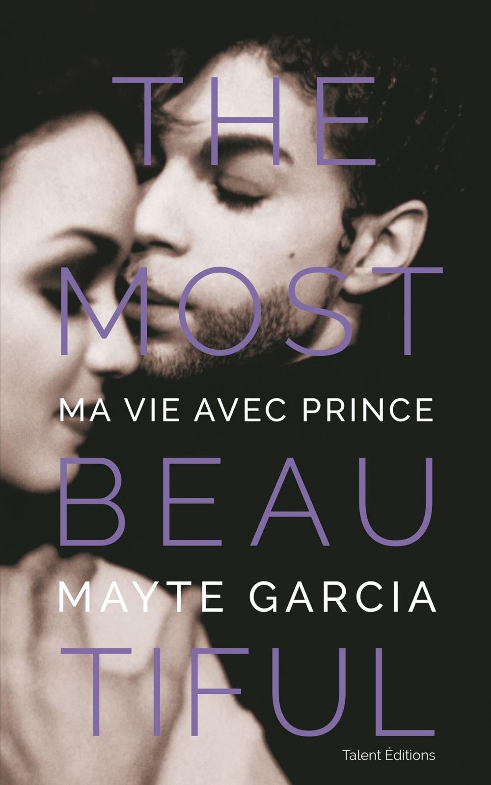 Big bigCover of The Most Beautiful : Ma vie avec Prince