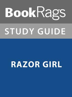 Cover of the book Summary & Study Guide: Razor Girl by Robert Pierce
