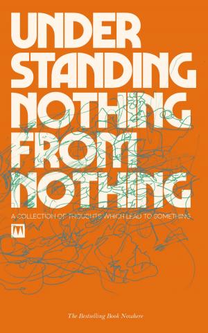 Book cover of Understanding Nothing From Nothing