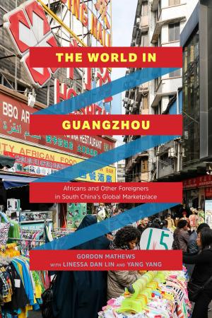 Cover of the book The World in Guangzhou by Tom Rockmore