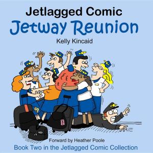 Cover of the book Jetway Reunion by Werner Mezger