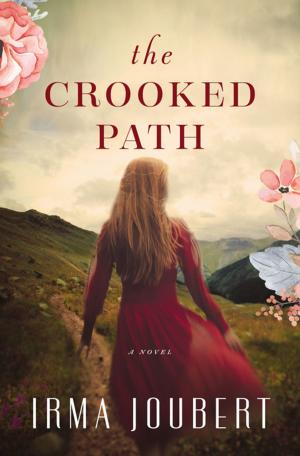Cover of the book The Crooked Path by Max Lucado