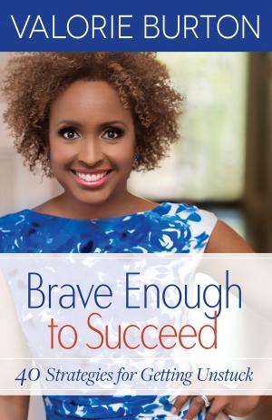 Cover of the book Brave Enough to Succeed by Emilie Barnes