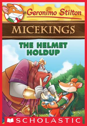 Cover of the book The Helmet Holdup (Geronimo Stilton Micekings #6) by R.L. Stine