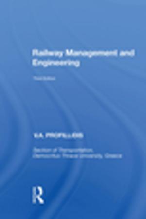 Cover of the book Railway Management and Engineering by Sharon Crozier-De Rosa, Vera Mackie