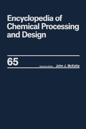Cover of the book Encyclopedia of Chemical Processing and Design by Rosemary Kendall