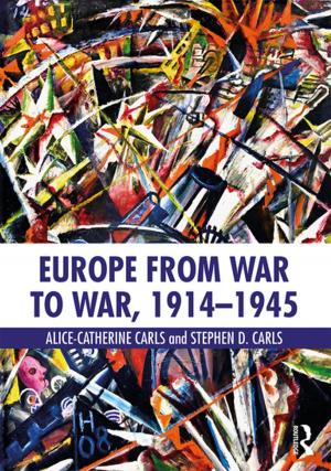 Cover of the book Europe from War to War, 1914-1945 by Siobhan Holohan