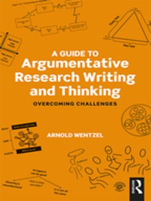 Book cover of A Guide to Argumentative Research Writing and Thinking
