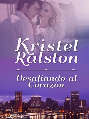 Cover of the book Desafiando al Corazón by Bella Bentley