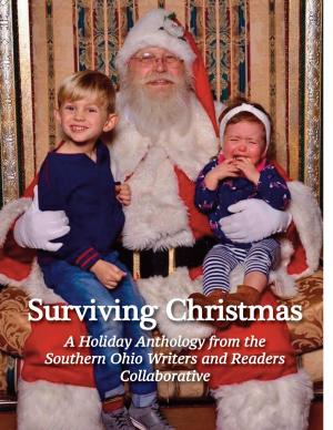 Cover of the book Surviving Christmas by Alice Reynolds, Sj Sims, Gwnedolyn Mason, Mary McFarland, Sonya Friedland, Wendy Vorwerk, Dale Wooten