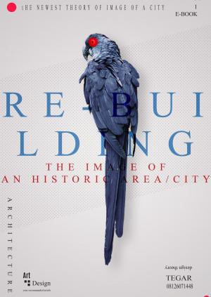 Cover of the book REBUILDING THE IMAGE OF AN HISTORIC CITY by Мария Башкирцева