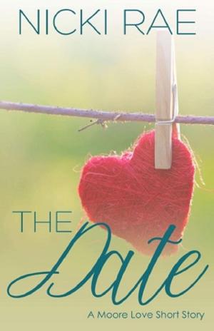 bigCover of the book The Date: A Moore Love Short Story by 