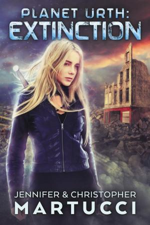 Cover of the book Planet Urth: Extinction by Jennifer Martucci, Christopher Martucci