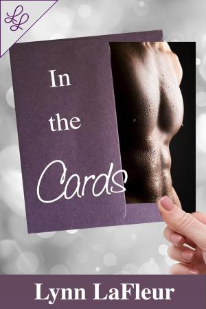Cover of the book In the Cards by Lynn LaFleur