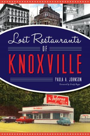 Book cover of Lost Restaurants of Knoxville