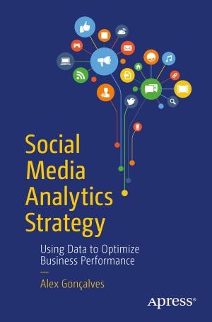 Cover of the book Social Media Analytics Strategy by Dikshant Shahi