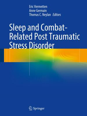 Cover of the book Sleep and Combat-Related Post Traumatic Stress Disorder by Péter Érdi, Gábor Lente
