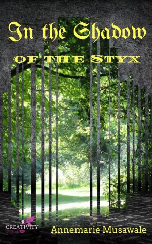 Cover of the book In the Shadow of the Styx by Candace Carrabus