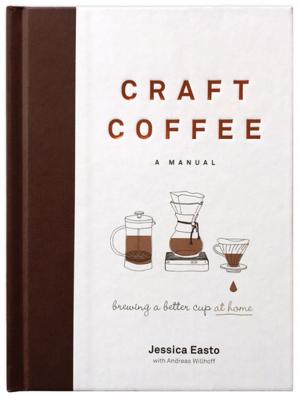 Cover of the book Craft Coffee: A Manual by 