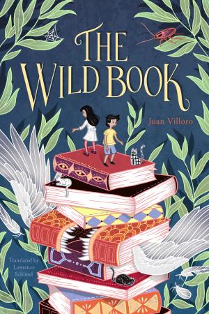 Cover of the book The Wild Book by Elisabeth Wheatley
