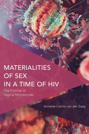 Cover of the book Materialities of Sex in a Time of HIV by Mark Ryan