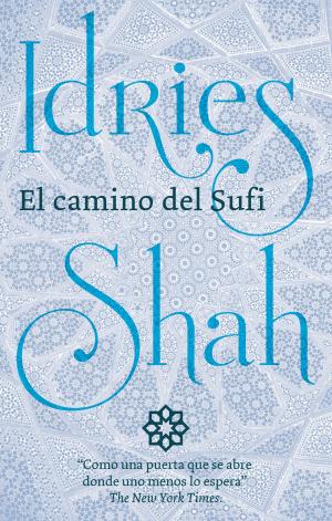 Cover of the book El camino del Sufi by M. R. Bawa Muhaiyaddeen