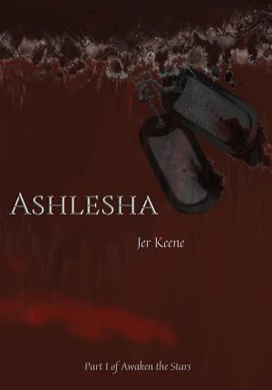 Book cover of Ashlesha - Part I of Awaken the Stars