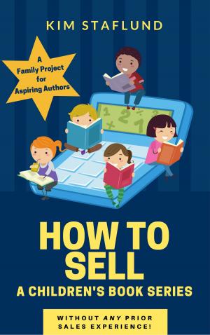 bigCover of the book How to Sell a Children’s Book Series by 