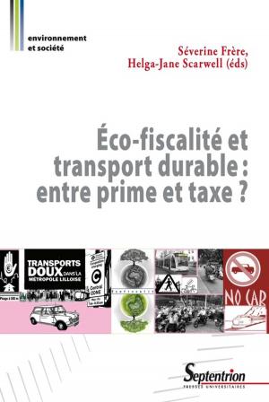 bigCover of the book Éco-fiscalité et transport durable : entre prime et taxe ? by 