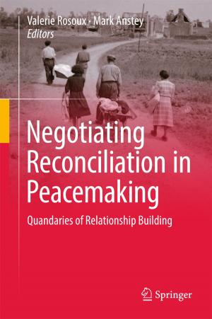Cover of the book Negotiating Reconciliation in Peacemaking by Samir Saran, Aled Jones