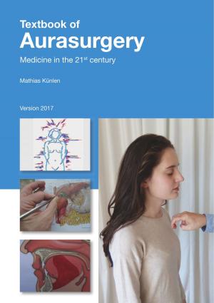 Cover of the book Textbook of Aurasurgery 2017 by Bernd Schubert