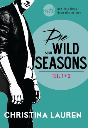 Cover of the book Die Wild-Seasons-Serie - Teil 1 & 2 by Jill Monroe