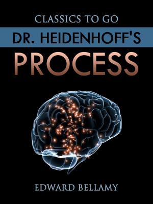 Cover of the book Dr. Heidenhoff's Process by G.P.R. James