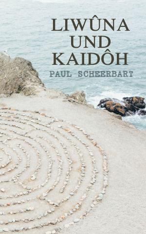 Cover of the book Liwûna und Kaidôh by Percy Greg