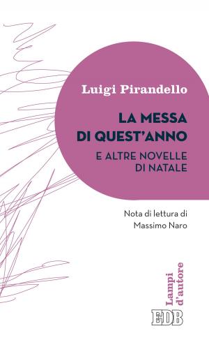 Cover of the book La Messa di quest’anno e altre novelle di Natale by Edward Spellman