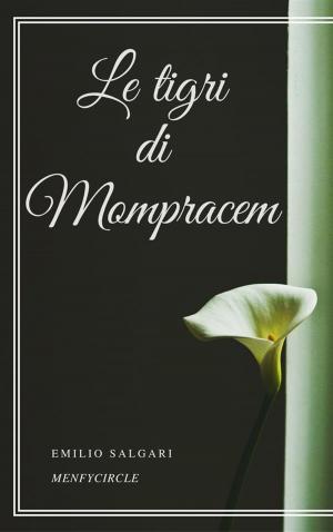 Cover of the book Le tigri di Mompracem by Karl May