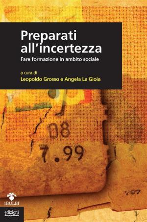 Cover of the book Preparati all'incertezza by Nanni Salio, Silvia De Michelis